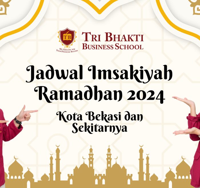 Jadwal Imsakiyah Ramadhan 2024 Kota Bekasi dan sekitarnya, di atasnya terdapat logo Tri Bhakti Business School dan sisamping kanan kirinnya terdapat mahasiswa dan mahasiswi tri bhakti business school