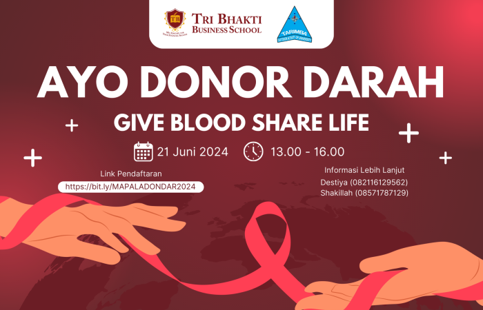 Ayo Donor Darah di Tri Bhakti Business School Juni 2024