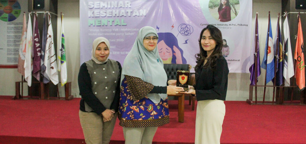 Badan Eksekutif Mahasiswa Tri Bhakti Business School,Cynthianissa Amanda, M.Psi., Psikolog Ibunda.id Dr. Sofia Maulida, SE., MM. dan Lembah Dewi Andini., S.E., M.Ak., Ak., CA.