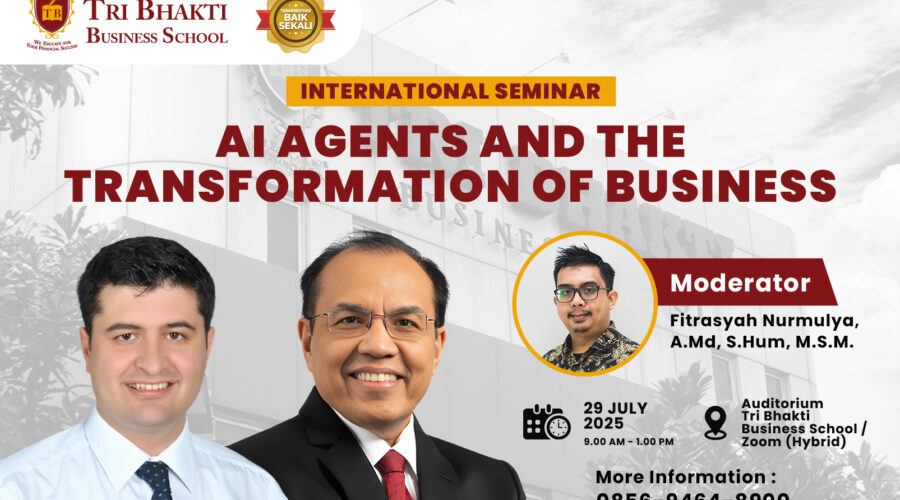 seminar internasional Juli 2025 AI Agents and the Transformation of Business.”